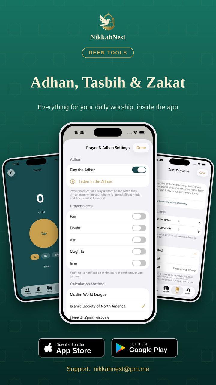 Deen tools: Adhan, Tasbih and a Zakat calculator inside the app.